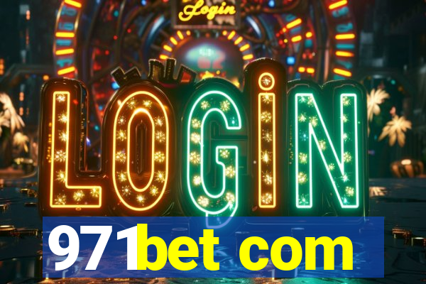 971bet com